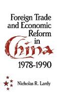 Foreign Trade and Economic Reform in China