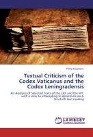 Textual Criticism of the Codex Vaticanus and the Codex Leningradensis