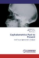 Cephalometrics-Past to Present