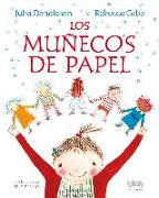 Los Muñecos de Papel / The Paper Dolls