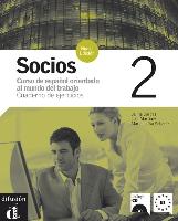 Socios 2. Nueva ed. Cuaderno de ejercicios. Niv. B1. Incl. CD.