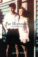 Far Horizons: An Unforeseen Destiny