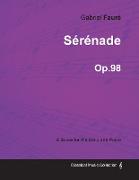 Sérénade Op.98 - For Cello and Piano (1908)