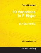 10 Variations in F Major D.156 - For Solo Piano (1815)