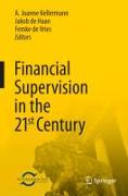 Financial Supervision in the 21st Century