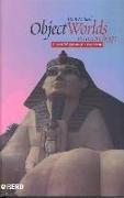 Object Worlds in Ancient Egypt