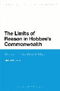 The Limits of Reason in Hobbes's Commonwealth