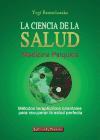 La ciencia de la salud : medicina psíquica