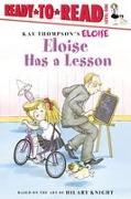 Eloise Has a Lesson: Ready-To-Read Level 1