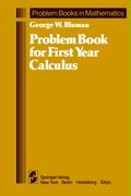 Problem Book for First Year Calculus