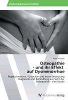 Osteopathie - und ihr Effekt auf Dysmenorrhoe