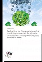 Évaluation de l'implantation des comités de santé et de sécurité