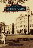 Oregon Asylum