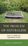 The Problem of Naturalism