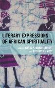 Literary Expressions of African Spirituality