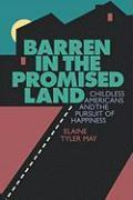 Barren in the Promised Land