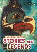 American Indian Stories and Legends