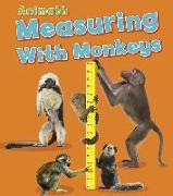 Measuring with Monkeys