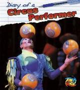 Diary of a Circus Performer