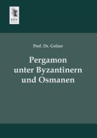Pergamon unter Byzantinern und Osmanen