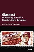 Glasnost: An Anthology of Russian Literature Under Gorbachev