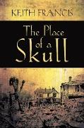 The Place of a Skull