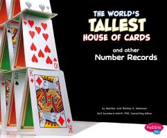 The World's Tallest House of Cards and Other Number Records