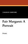 Fair Margaret: A Portrait