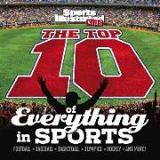 The Top 10 of Everything in Sports