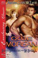 Ollie Morgan [Seven Brothers for McBride 3] (Siren Publishing Everlasting Classic Manlove)
