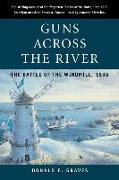 Guns Across the River: The Battle of the Windmill, 1838