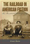The Railroad in American Fiction