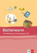 Bücherwurm Fibel. Schreiblehrgang Schulausgangsschrift Klasse 1