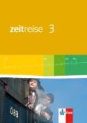 Zeitreise 3. Schülerbuch. Neue Ausgabe für Hessen