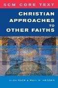 Christian Approaches to Other Faiths