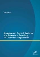 Management Control Systems und Behavioral Branding im Dienstleistungsbereich