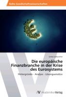 Die europäische Finanzbranche in der Krise des Eurosystems