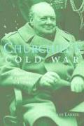 Churchill’s Cold War