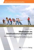 Mediation im Destinationsmanagement