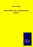 Die Arbeiten des Vatikanischen Konzils