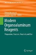 Modern Organoaluminum Reagents