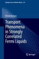 Transport Phenomena in Strongly Correlated Fermi Liquids