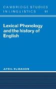 Lexical Phonology and the History of English