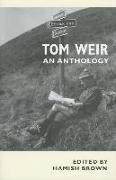 Tom Weir: An Anthology