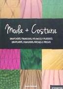 Moda + costura : drapeados, fruncidos, volantes y pliegues