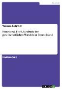 Functional Food. Ausdruck des gesellschaftlichen Wandels in Deutschland