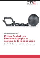 Primer Tratado de Kratemenugogía: la ciencia de la reeducación