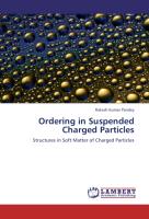 Ordering in Suspended Charged Particles