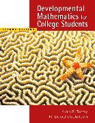 Developmental Mathematics for College Students (with CD-ROM and Enhanced iLrn Tutorial, iLrn Math Tutorial, The Learning Equation Labs, Student Resource Center Printed Access Card)