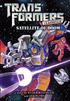 Transformers Classified: Satellite of Doom